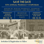 Save the Date for the 10th Annual Pharmacy Symposium Save the Date for the 10th Annual Pharmacy Symposium